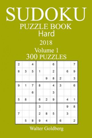 Carte 300 Hard Sudoku Puzzle Book - 2018 Walter Goldberg