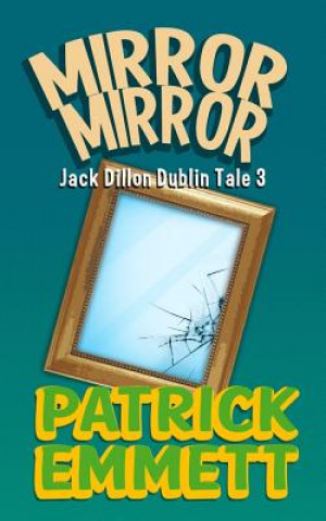 Knjiga Mirror Mirror Patrick Emmett