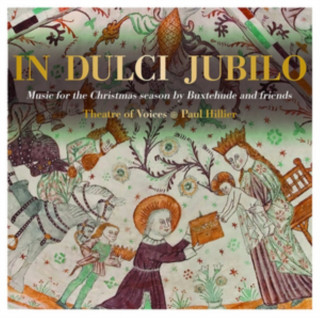 Audio In Dulci Jubilo Paul/Theatre Of Voices Hillier