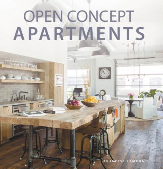 Kniha Open Concept Apartments Francesc Zamora