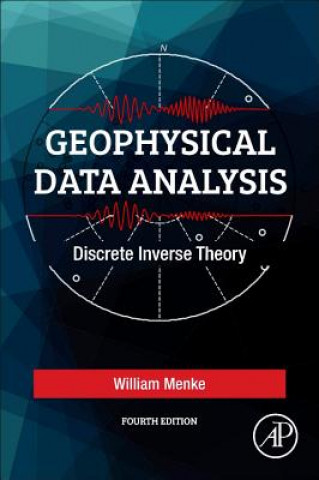 Könyv Geophysical Data Analysis William Menke