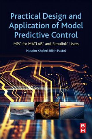 Książka Practical Design and Application of Model Predictive Control Nassim Khaled