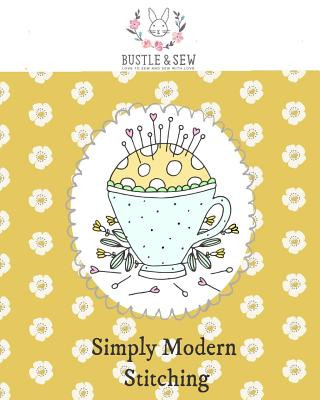 Книга Simply Modern Stitching Helen Dickson