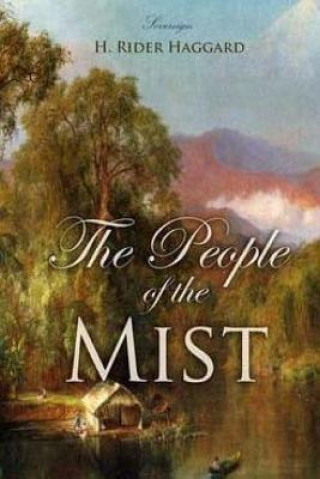 Kniha The People Of The Mist H. Rider Haggard