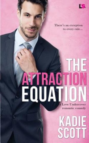 Knjiga The Attraction Equation Kadie Scott