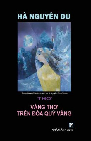 Kniha Vang Tho Tren DOA Quy Vang Ha Nguyen Du
