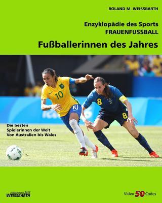 Knjiga [V6.1] Fußballerinnen des Jahres: Frauenfussball Roland M Weissbarth