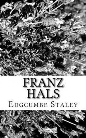 Knjiga Franz Hals Edgcumbe Staley