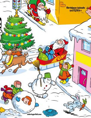Carte Christmas Animals Coloring Book 4 Nick Snels
