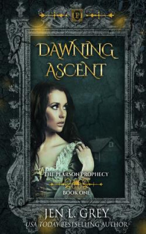 Kniha Dawning Ascent Jen L Grey