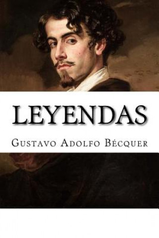 Книга Leyendas Gustavo Adolfo Becquer