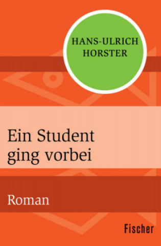 Buch Ein Student ging vorbei Hans-Ulrich Horster