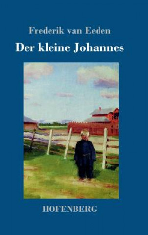Kniha kleine Johannes Frederik Van Eeden