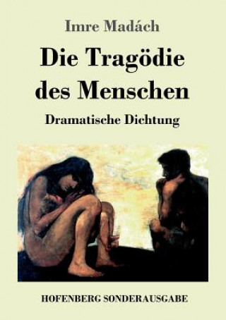 Kniha Tragoedie des Menschen Imre Madach