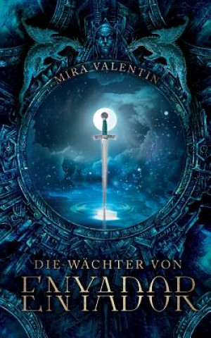 Libro Wachter von Enyador Mira Valentin