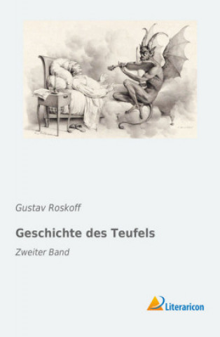 Livre Geschichte des Teufels Gustav Roskoff