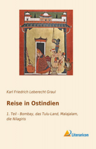 Carte Reise in Ostindien Karl Friedrich Leberecht Graul