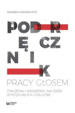 Könyv Podręcznik pracy głosem Płusajska-Otto Agnieszka