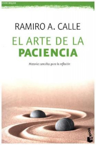 Livre El arte de la paciencia RAMIRO A. CALLE