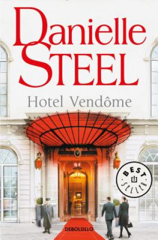 Kniha Hotel Vendome (Spanish Edition) Danielle Steel