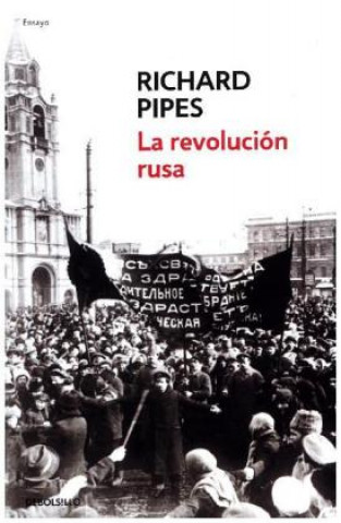 Knjiga La revolución rusa RICHARD PIPES