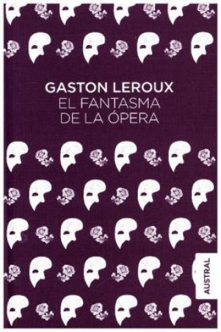 Buch El fantasma de la Ópera GASTON LEROUX