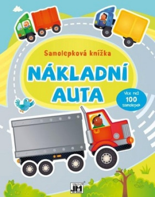Kniha Samolepková knížka - Nákladní auta 