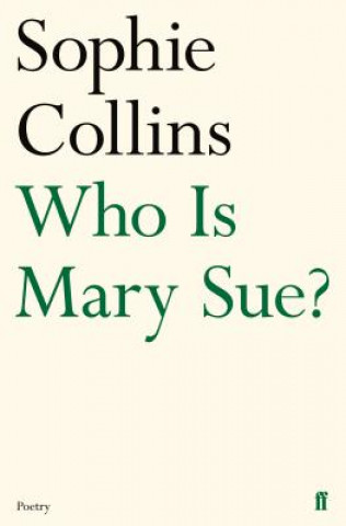 Kniha Who Is Mary Sue? Sophie Collins