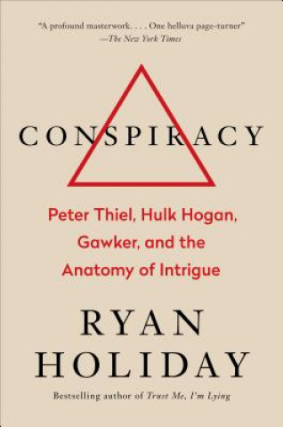 Kniha Conspiracy Ryan Holiday