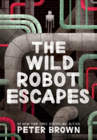 Carte Wild Robot Escapes Peter Brown