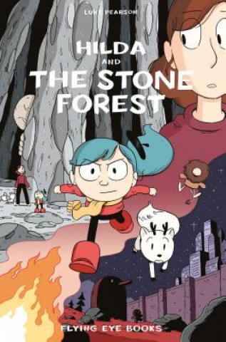 Book Hilda and the Stone Forest Luke Pearson