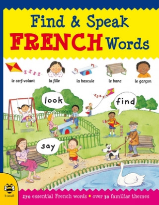 Kniha Find & Speak French Words Louise Millar