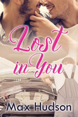 Knjiga Lost in You Max Hudson