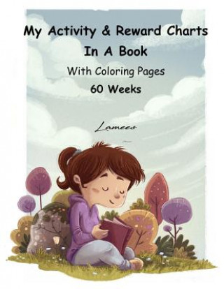 Könyv My Activity & Reward Charts In A Book With Coloring Pages (60 Weeks) Lamees Alhassar