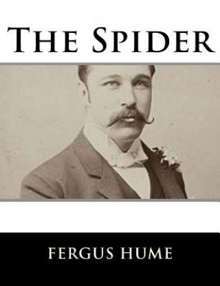 Carte The Spider Fergus Hume