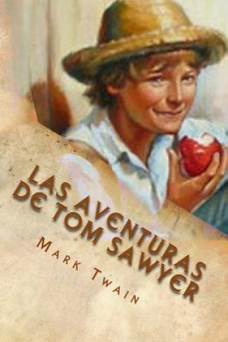 Carte Las aventuras de tom sawyer Mark Twain