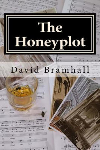 Knjiga The Honeyplot David Bramhall
