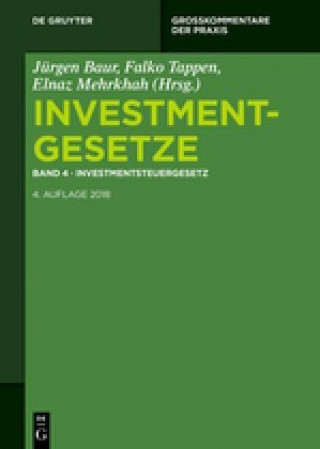 Книга Investmentsteuergesetz Jürgen Baur