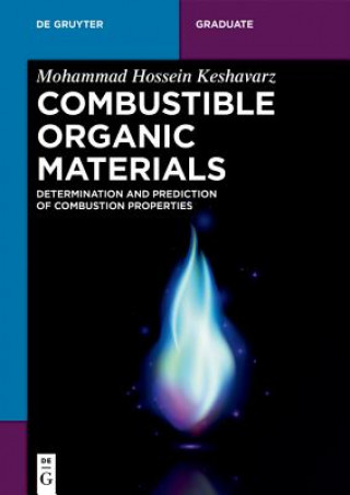 Kniha Combustible Organic Materials Mohammad Hossein Keshavarz
