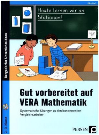 Carte Gut vorbereitet auf VERA Mathematik, m. 1 CD-ROM Ellen Kraft