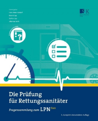 Kniha Die Prüfung für Rettungssanitäter Hans-Peter Hündorf