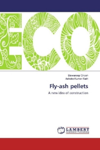 Knjiga Fly-ash pellets Biswaroop Ghosh