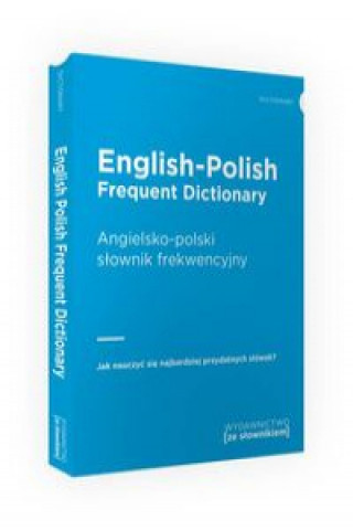 Carte English-Polish Frequent Dictionary Angielsko-polski słownik frekwencyjny praca zbiorowa