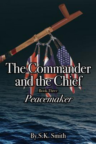Kniha Peacemaker S K Smith