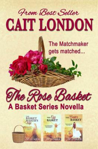 Carte The Rose Basket: Novella Cait London