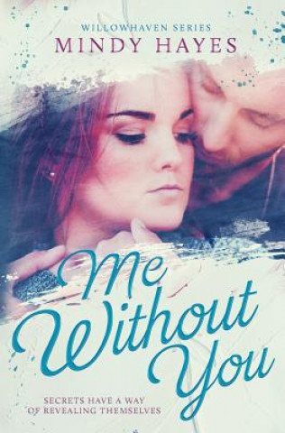 Knjiga Me Without You Mindy Hayes