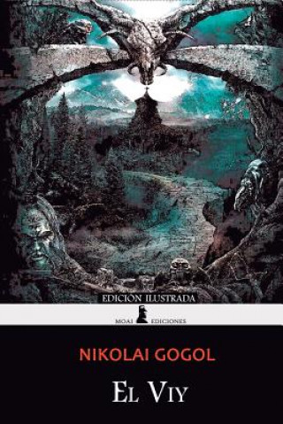 Книга El Viy: Edición Ilustrada Nikolai Gogol