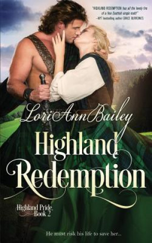 Kniha Highland Redemption Lori Ann Bailey
