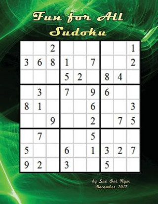 Book Sudoku - Fun for All: Fun for All Sue Doe Nym