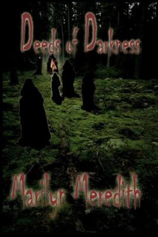Carte Deeds of Darkness Marilyn Meredith